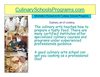How to Find Information about Culinary Schools and Programs