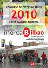 Concurso de Cestas 2010, MercaBilbao