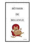Bêtisier de Bellevue (2e édition)