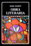 Martí, José - Obra literaria
