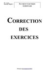 Le circuit électrique élémentaire (Correction des exercices - Version 2010)