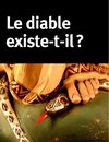 Le diable existe-t-il ?