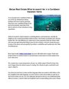 Belize Real Estate What to search for in a Caribbean Vacation home