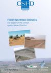 Mainguet M. & Dumay F., 2011. Fighting wind erosion. one aspect of the combat against desertification.