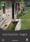 Destination Forez (brochure groupe adultes)