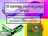 DECÁLOGO DEL JUEGO LIMPIO