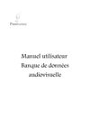 Guide utilisateur banque de données audiovisuelle - prestadoc- 2009