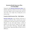 Kentucky Health Insurance Plan – Choosing Right