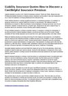 Liability Insurance Quotes How to Come across a ExpenseHelpful Insurance coverage Premium