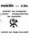 Posición da UPG sobre da chamada Junta Democrática de España (Outono de 1974)
