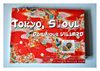 Tokyo - Séoul, Carnet de voyage de Dominique VILLARD