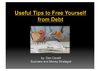 Useful Tips To Free Yourself From Debt