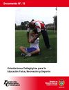 Documento Nº 15 Orientaciones Pedagogicas para la Educación Física, Recreación y Deporte