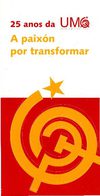 25 anos da UMG (1977-2002): A paixón por transformar