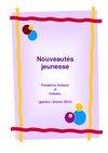 Sélection de nouveautés premières lectures et romans jeunesse Janvier-Février 2011