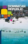 Dominican Republic Investment and Travel Guide