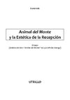 ANIMAL DEL MONTE Y LA ESTÉTICA DE LA RECEPCIÓN (Ensayo) (2006)