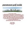 paramount golf forest noida kailash II 9873080235 II paramount golf forest