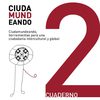 Ciudamundeando 2. ACSUR Las Segovias