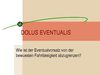 JuraCoach - Strafrecht - dolus eventualis