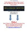 My Millionaire Mentor 2011 review, My Millionaire Mentor 2011 bonus, My Millionaire Mentor 2011 scam