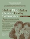 Healthy Kids,Healthy Churches,Healthy Communities