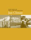 Just Climate - Study Guide for Adult Christian Education