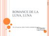 romance de la luna, luna(1)