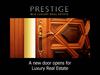 Luxury real estate - Prestige MLS Business Club 