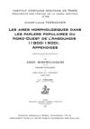 André-Louis TERRACHER - Les aires morphologiques dans les parlers populaires du Nord-Ouest de l'Angoumois...