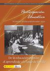  De la educación popular al aprendizaje a lo largo de la vida. "Participación educativa" Nº Extraordinario 2010....