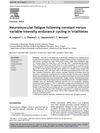 neuromuscular fatigue following constant versus variable intensity endurance cycling in triathl