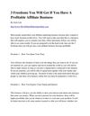 3 Freedoms You Will Get If You Have A Profitable Affiliate Business