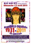 80e anniversaire de la 2e République espagnole - Ille-sur-Têt 17-04-2011