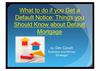 What to do if you Get a Default Notice: Things you Should Know about Default Mortgage