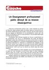 4 L'Enseignement professionnel public dévoyé de sa mission émancipatrice