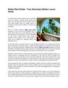 Belize Real Estate - Your Sanctuary Belize Luxury Home