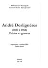 André Deslignères, peintre et graveur (1880-1968), catalogue de la bibliothèque municipale de Nevers
