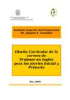 Diseño Curricular de la carrera de Profesor de Inglés para los niveles Inicial y Primaria 2009