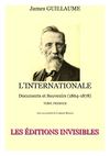 James Guillaume - L'Internationale, I
