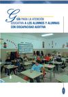 Guía para la atención educativa de alumnos y alumnas con discapacidad auditiva