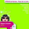 Rapport d'activité 2010 Crous de Nantes - Pays de la Loire
