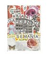Avant Gardening Shi Semania