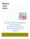 Cream Chargers and Whipped Cream Dispenser – The Tandem of Tools Your Kitchen Should Never Be Without