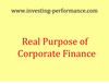 Venture Funding -- Real Purpose of Corporate Finance