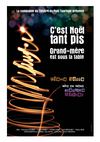 Revue de presse "C'est Noël tant pis, Grand-mère est sous la table"