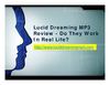 Lucid Dreaming MP3 Review - Do They Work In Real Life