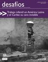 Trabajo infantil en América Latina y el Caribe: su cara invisible