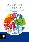 Connecting the Dots - Biodiversity, Adaptation and Food Security