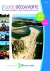 Guide Découverte 2011 - Courts séjours et visites en Pays de la Loire